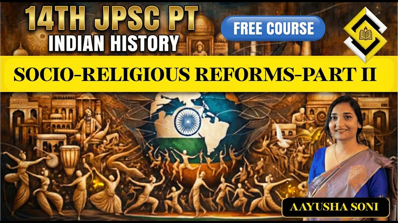 14TH JPSC PT FREE CRASH COURSE I SOCIO-RELIGIOUS REFORMS -2 I MODERN HISTORY