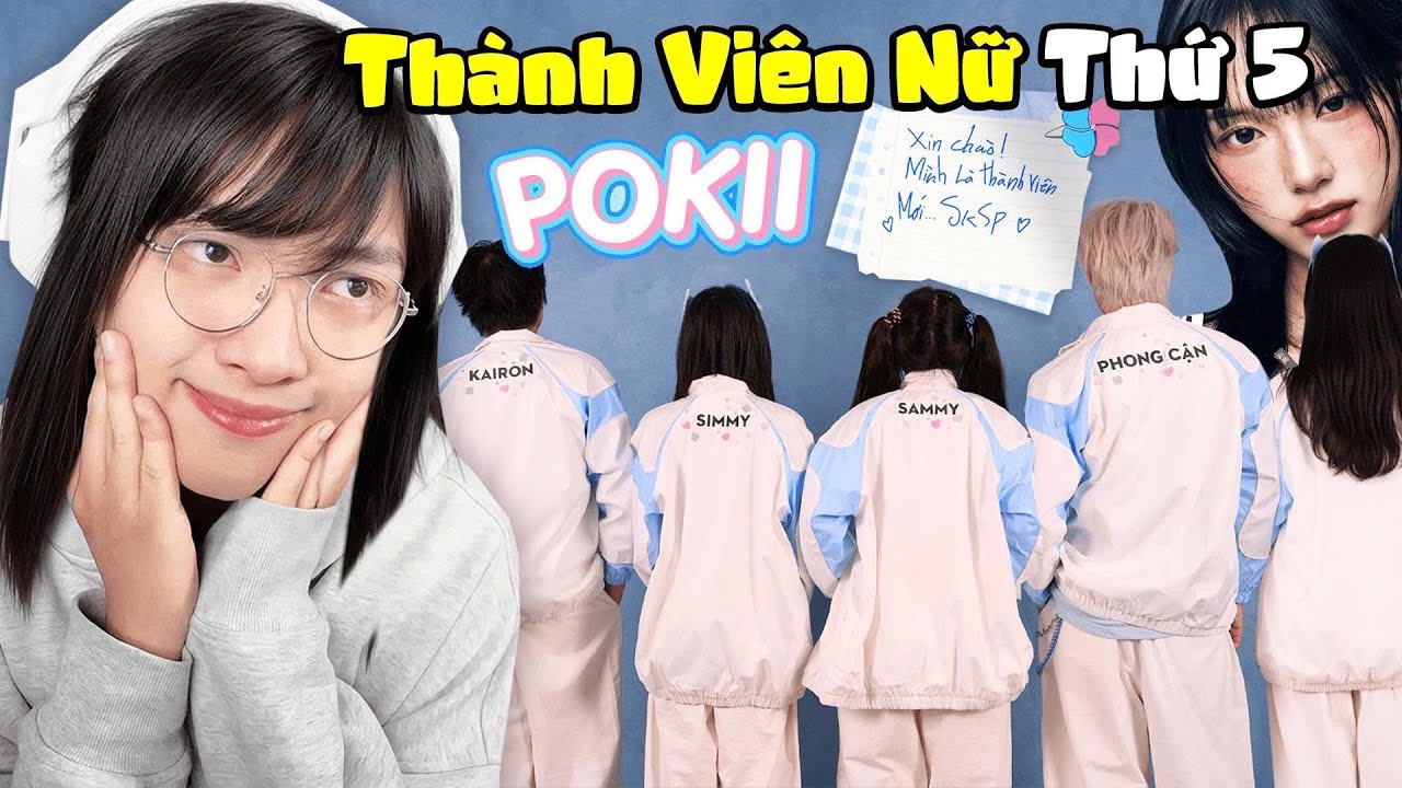 Thành Viên Nữ Thứ 5 Của SKSP 🌸 POKII LÀ AI?