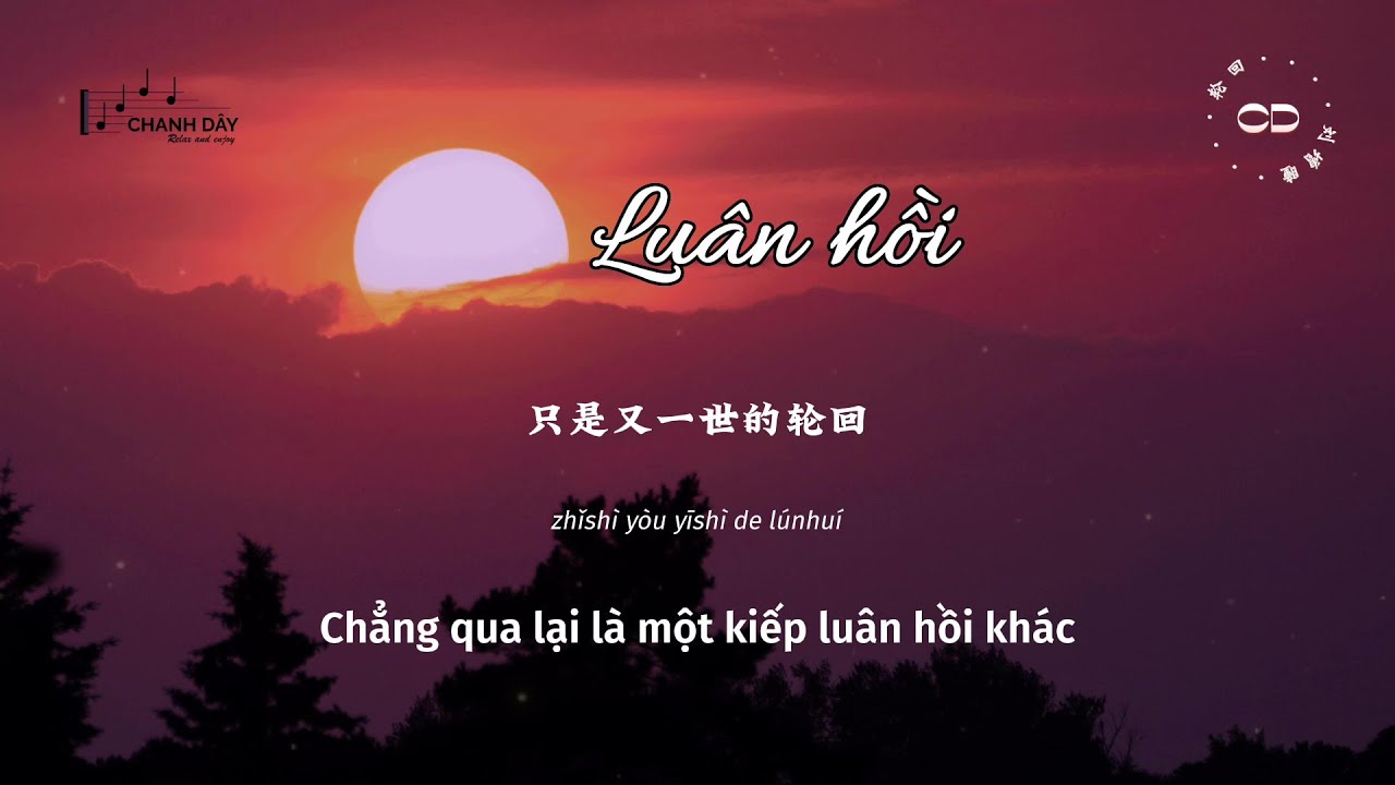 [Vietsub] Lu&acirc;n hồi (轮回) - Lưu Tăng Đồng (刘增瞳)