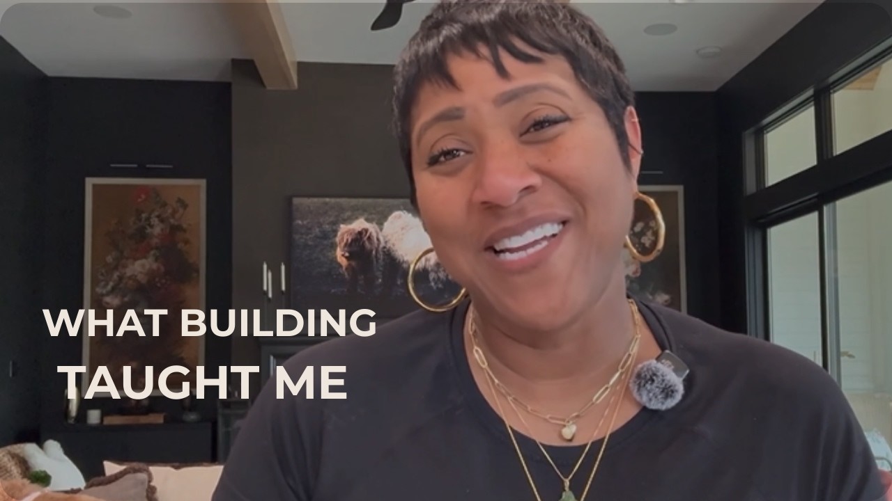 What Building Our Custom Home Taught Me | Honest Reflections