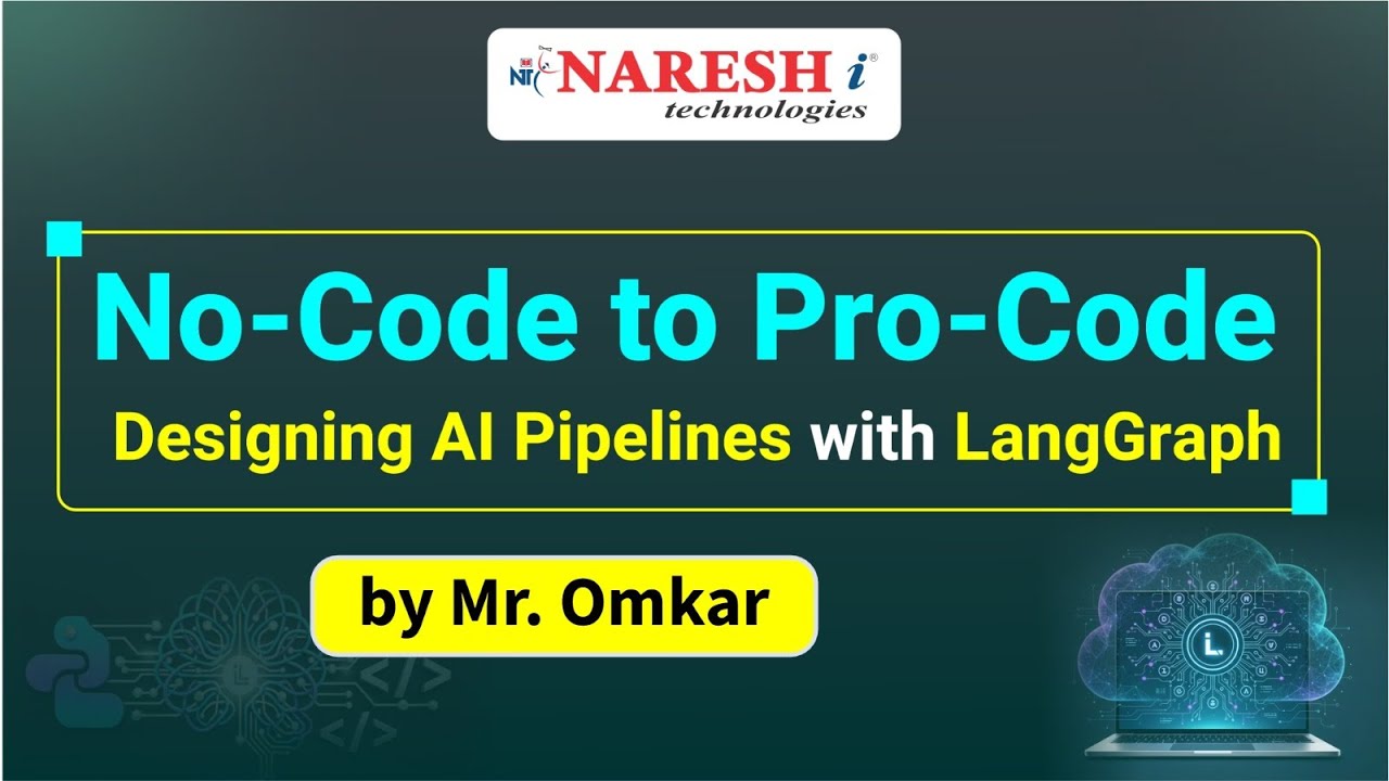 No-Code to Pro-Code - Designing AI Pipelines with LangGraph