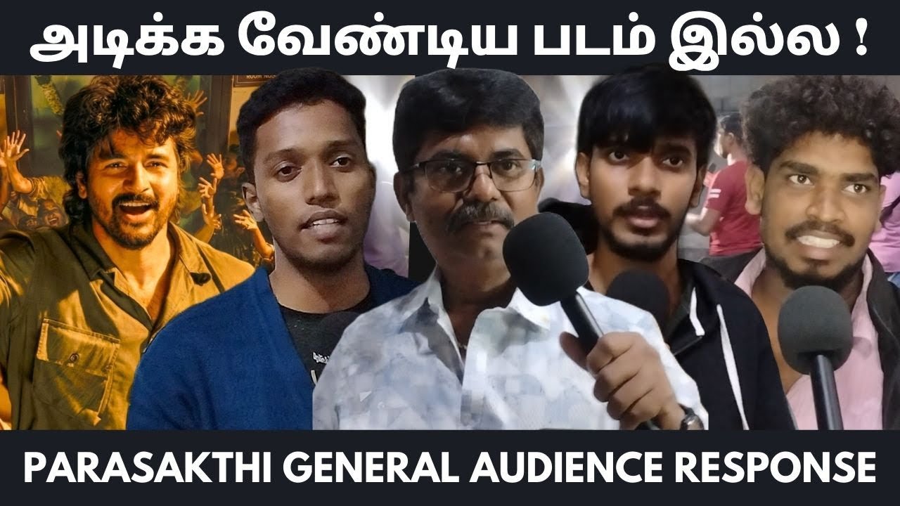 Parasakthi General Audience Review | Parasakthi Public Review | Parasakthi Review