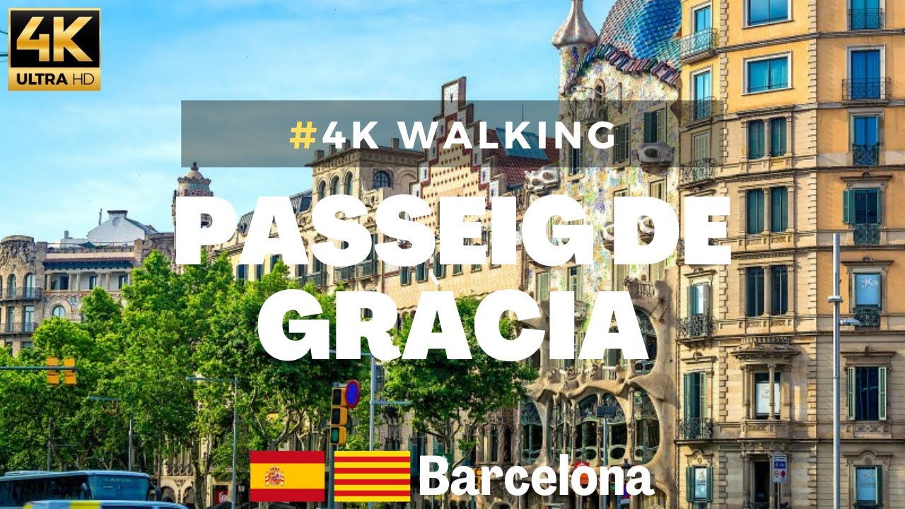 Passeig de Gràcia |  Barcelona/Spain -【4K Ultra HD】