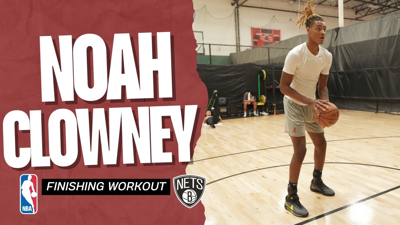 Brooklyn Nets’ Noah Clowney FULL Big Man Workout