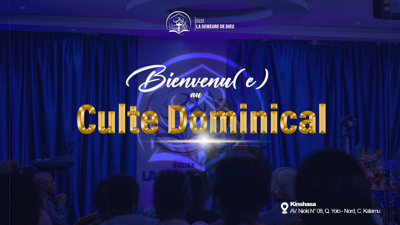 CULTE DOMINICAL  DU 08 Mars  2026.