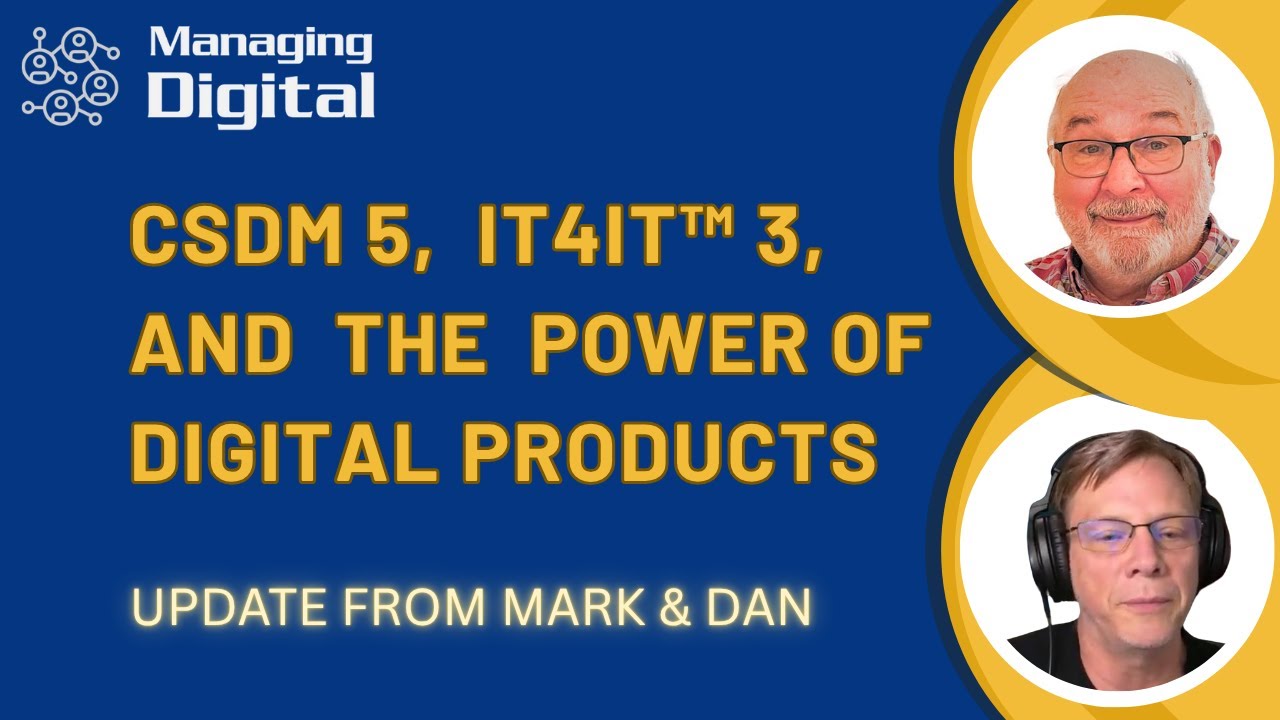 IT4IT 3 and CSDM 5 - two sides of the same coin