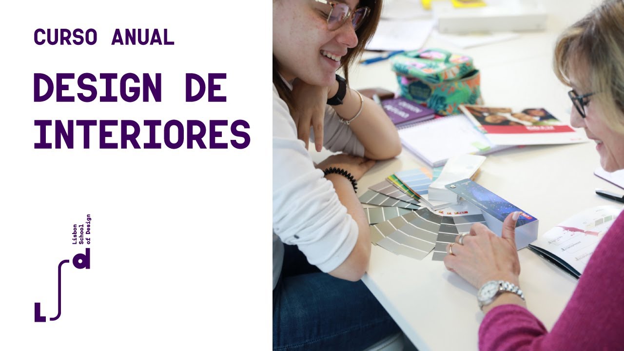Conhece o curso de Design de Interiores - LSD Lisbon School of Design