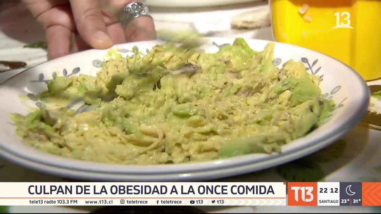 Culpan de la obesidad a la once comida