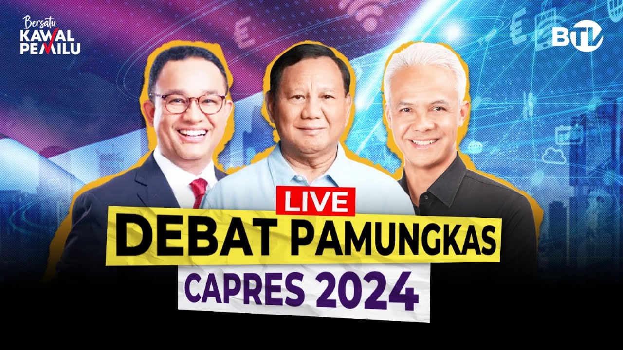 LIVE | Debat Capres Kelima Pemilu 2024, Aksi Pamungkas Anies, Prabowo dan Ganjar Meraup Suara