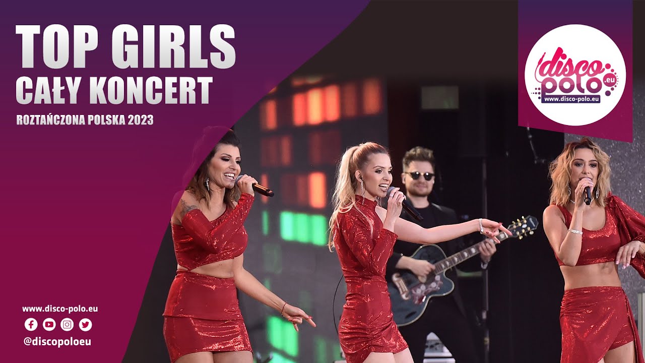 Top Girls - Cały Koncert (Roztańczona Polska Stalowa Wola 2023) Disco-Polo.eu
