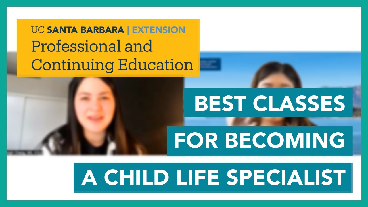 Best Classes for Becoming a Child Life Specialist