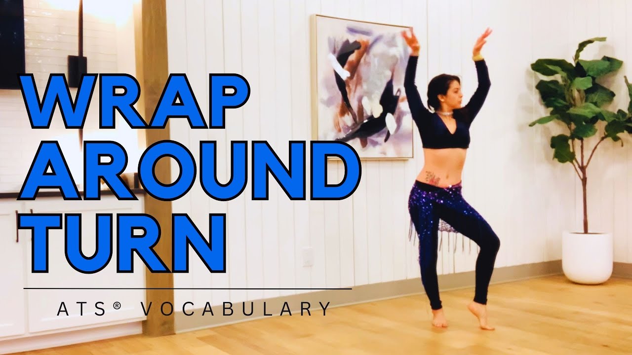 💙WRAP AROUND TURN♥️ ATS BELLYDANCE