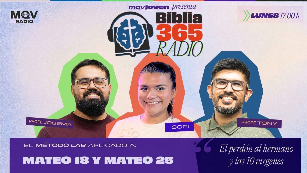 El perdón al hermano y las 10 vírgenes - #Biblia365LAB Radio