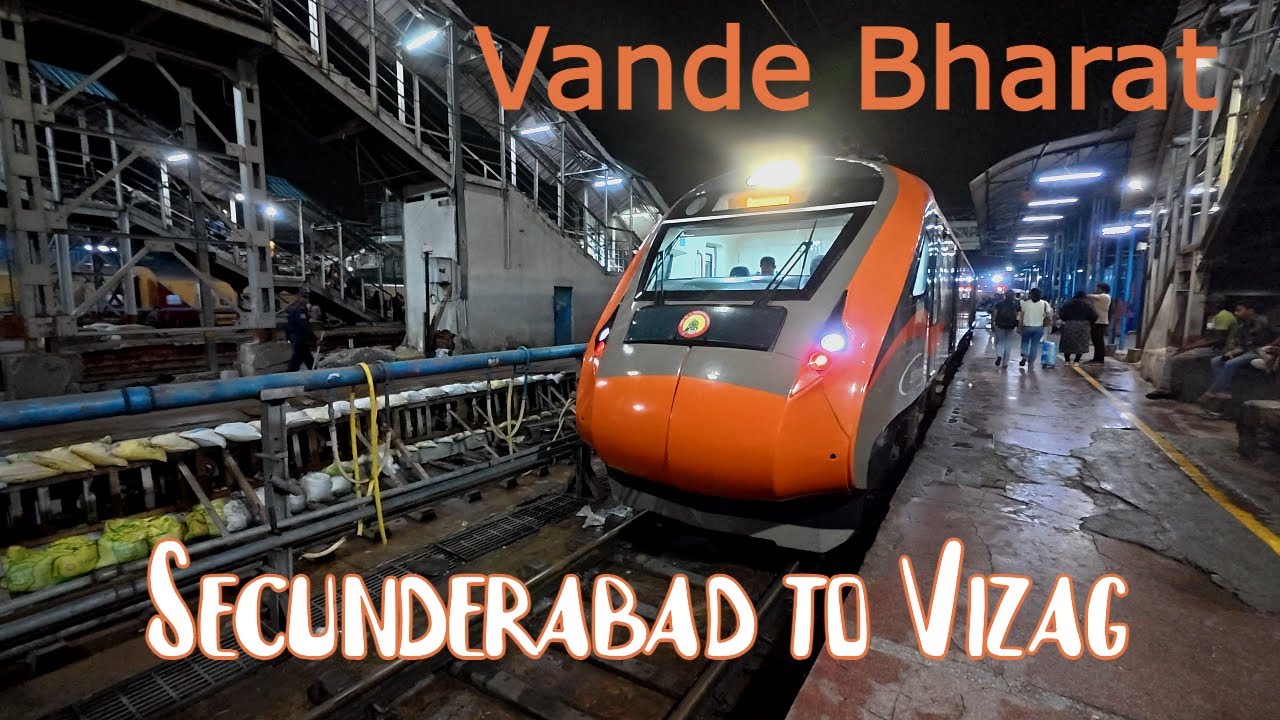 Vlog 19 | Secunderabad to Vizag | Vande Bharat