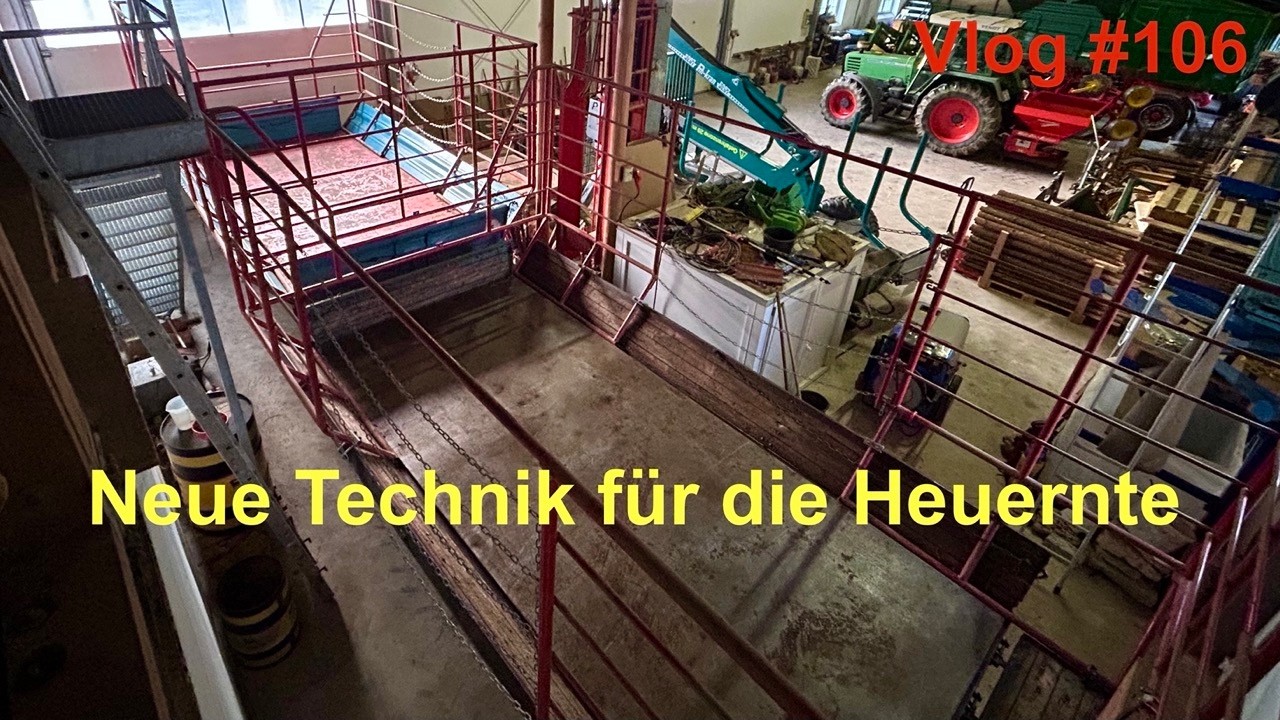 Vlog#106 Kleinanzeigen Falle hat zugeschlagen - neues Equipment für die Heuernte!