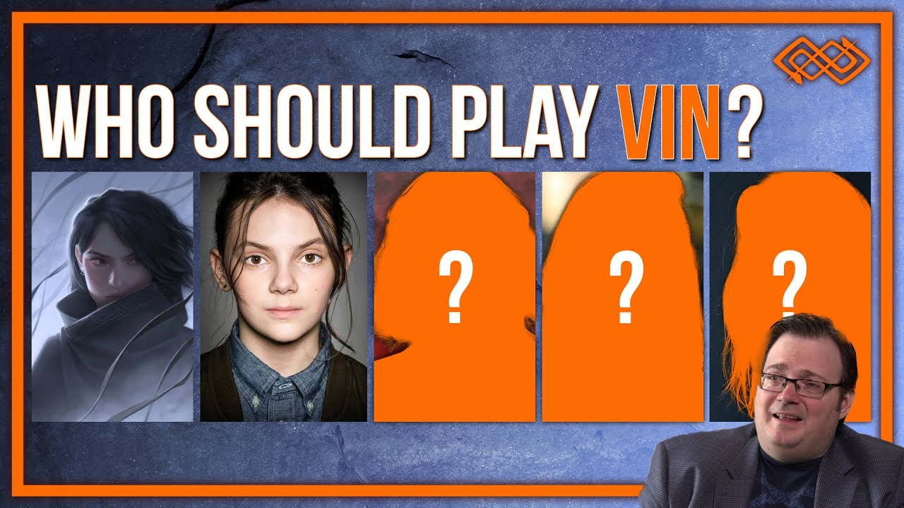 The Best Casting for Vin from Mistborn Era 1 Film Adaptation Fancast | Brandon Sanderson