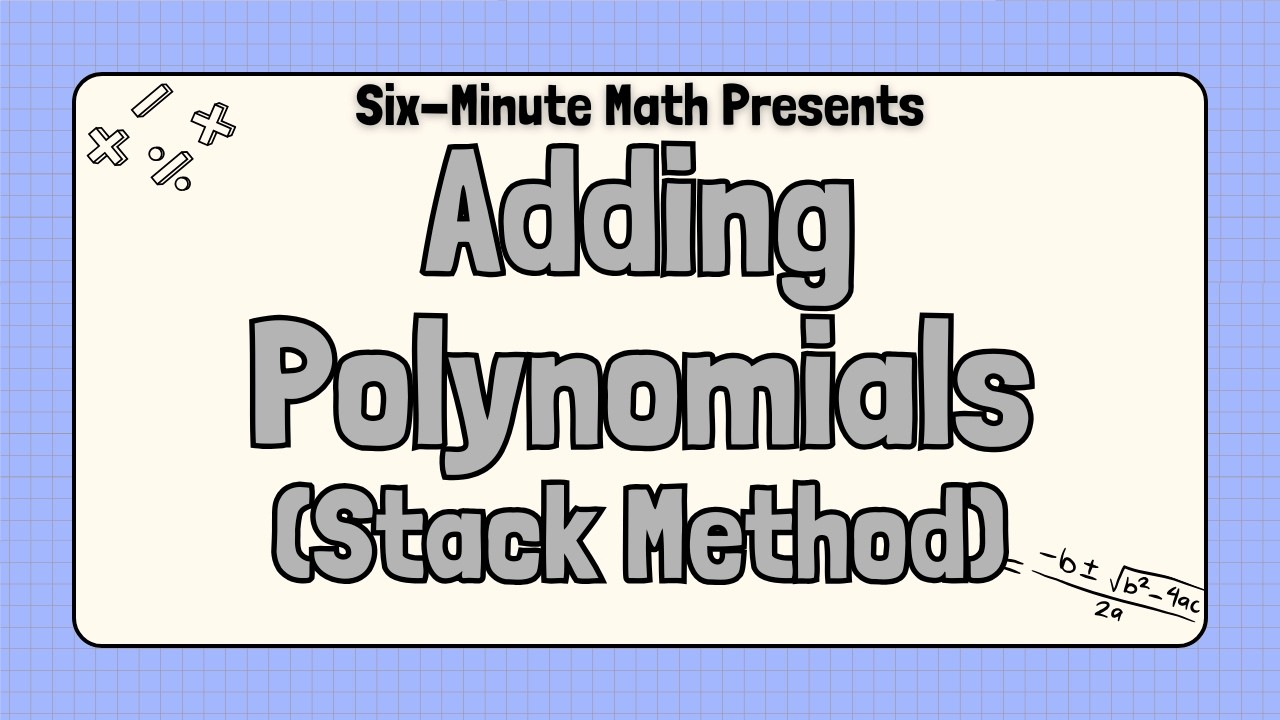Adding Polynomials (Stack Method)