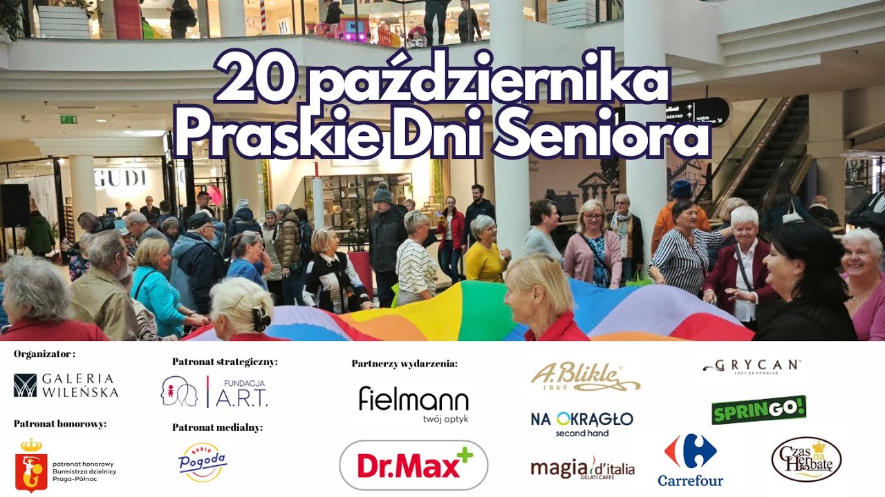 Fundacja A.R.T. po raz drugi organizatorem Praskich Dni Seniora w Galerii Wileńskiej #partnerzy