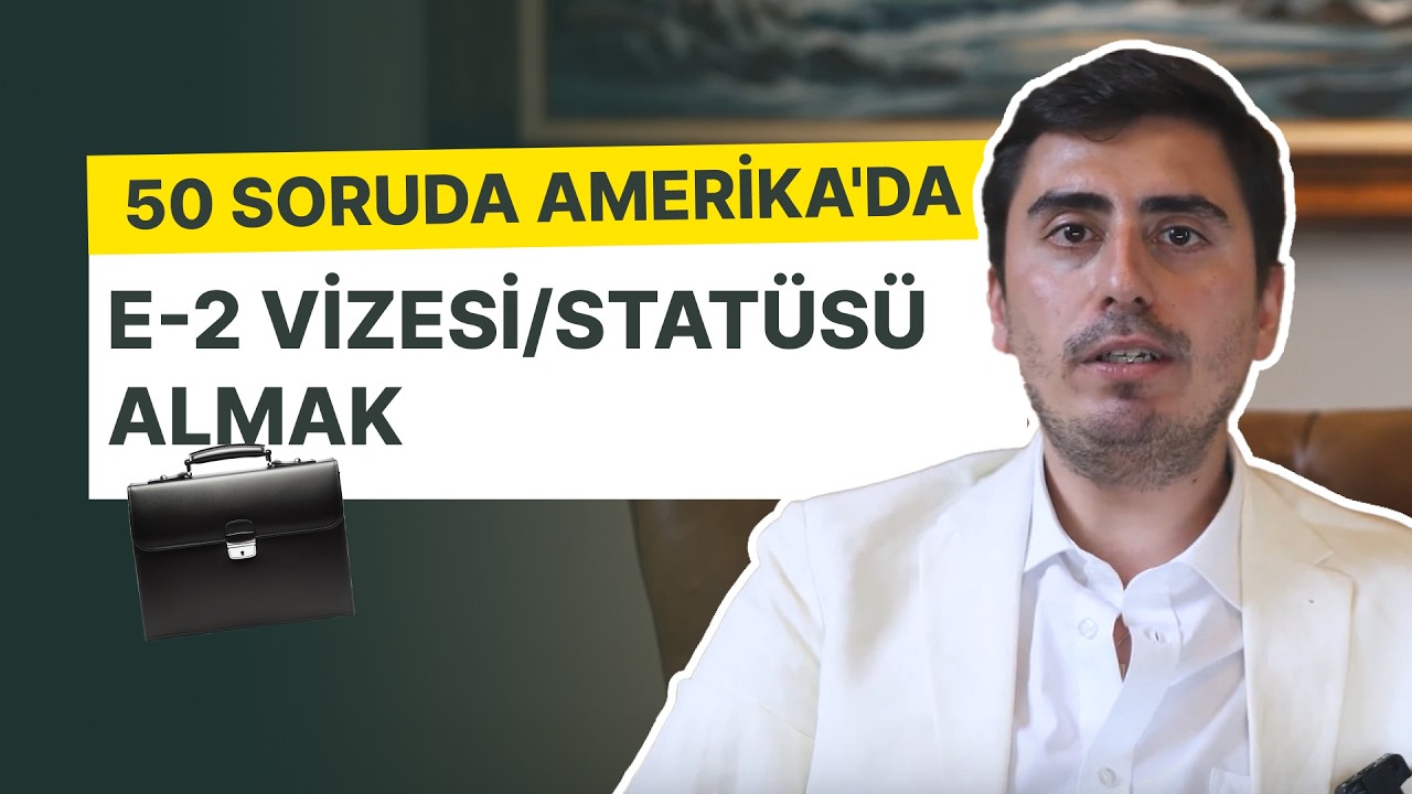 Amerika E-2 yatırımcı vizesi | En kapsamlı soru cevap E-2 rehberi [2024] 💼