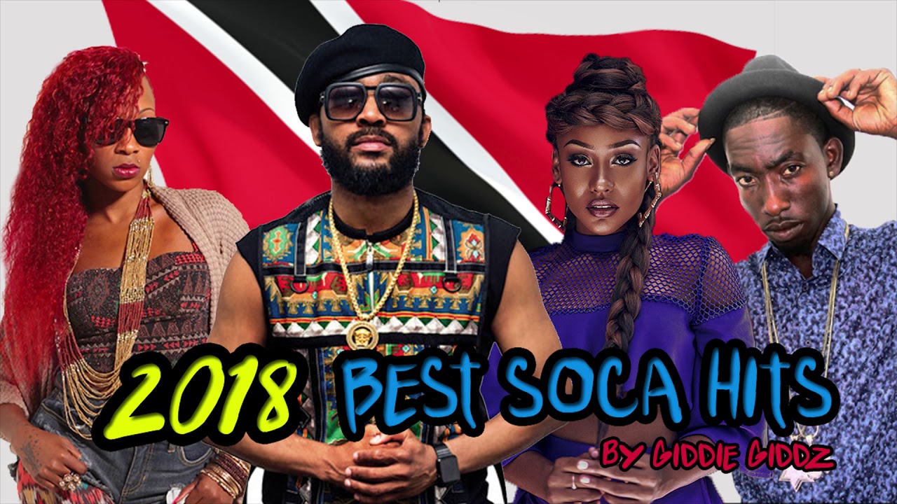 2018 BEST SOCA HITS MIX