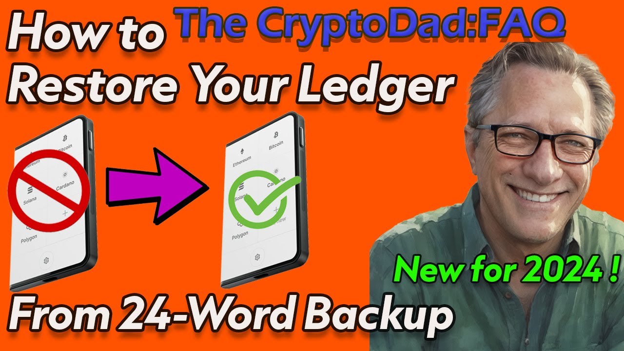 How to Restore a Ledger Device from 24-word backup phrase (Latest Version 2024) | CryptoDad FAQ