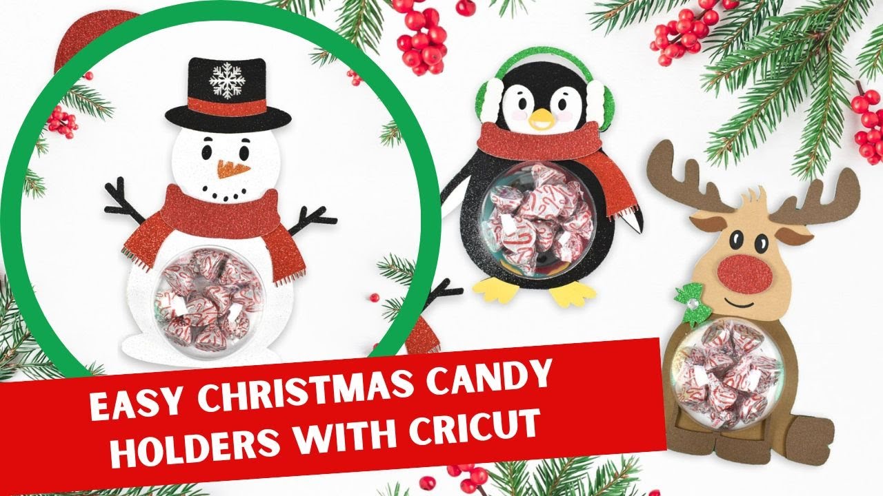 DIY Christmas Candy Holder Craft With Cricut: Easy Christmas Gift Idea