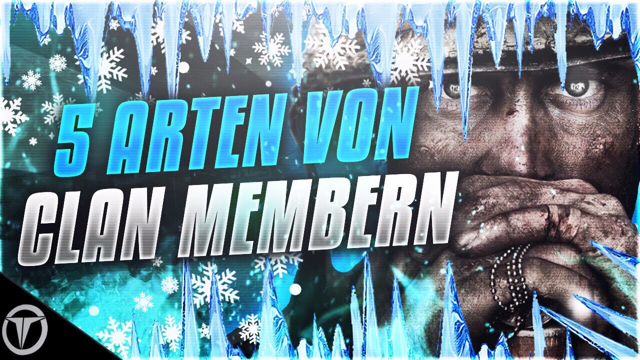 5 ARTEN VON CLAN MEMBERN