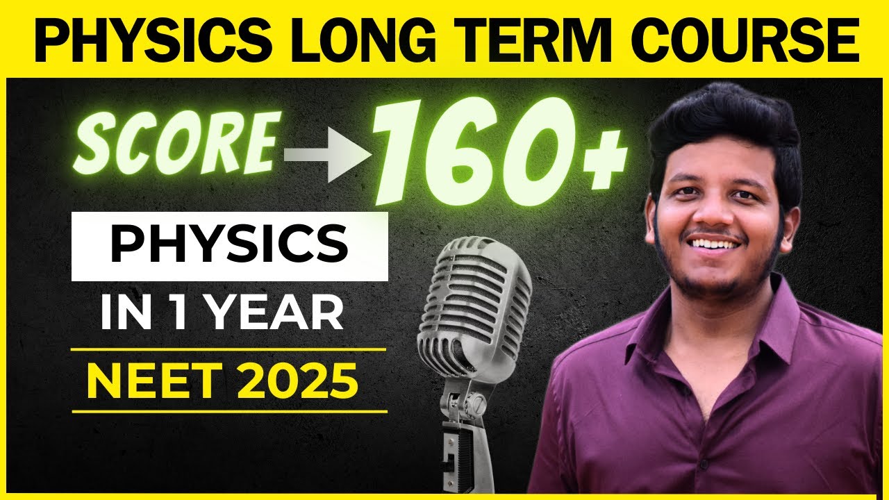 How To Score 150+ in Physics in NEET 2025? PHYSICS LONG TERM COURSE 2025 - Neet Strategies Tamil App