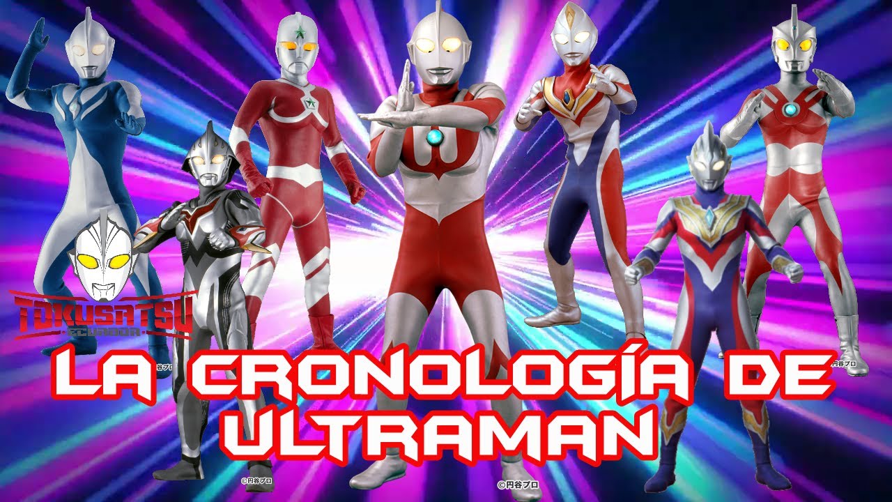 ESPECIAL: La Cronología de Ultraman