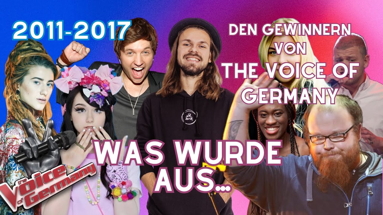 WAS WURDE AUS den OG THE VOICE OF. GERMANY Gewinnern? 2011-2017🤔