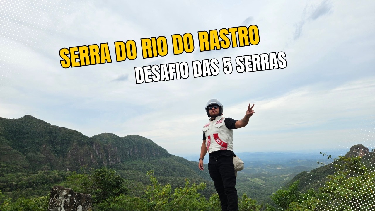 👑 A Rainha: Serra do Rio do Rastro - SC | Desafio das 5 Serras | Os Trem do Asfalto | Bora rodar