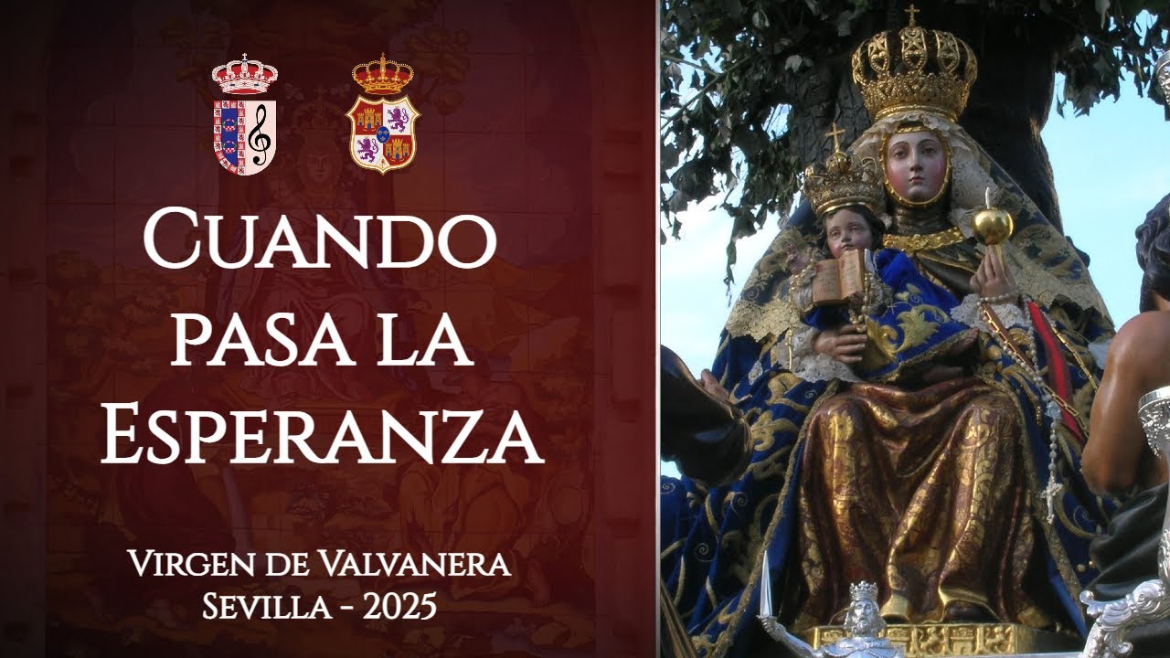Cuando Pasa la Esperanza | Valvanera 2025