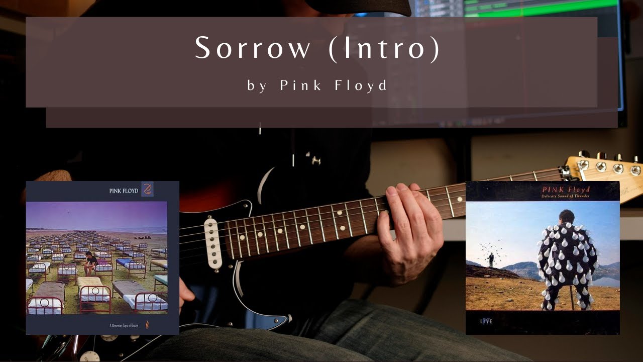 SORROW by Pink Floyd | How to play :: Guitar Lesson :: Tutorial