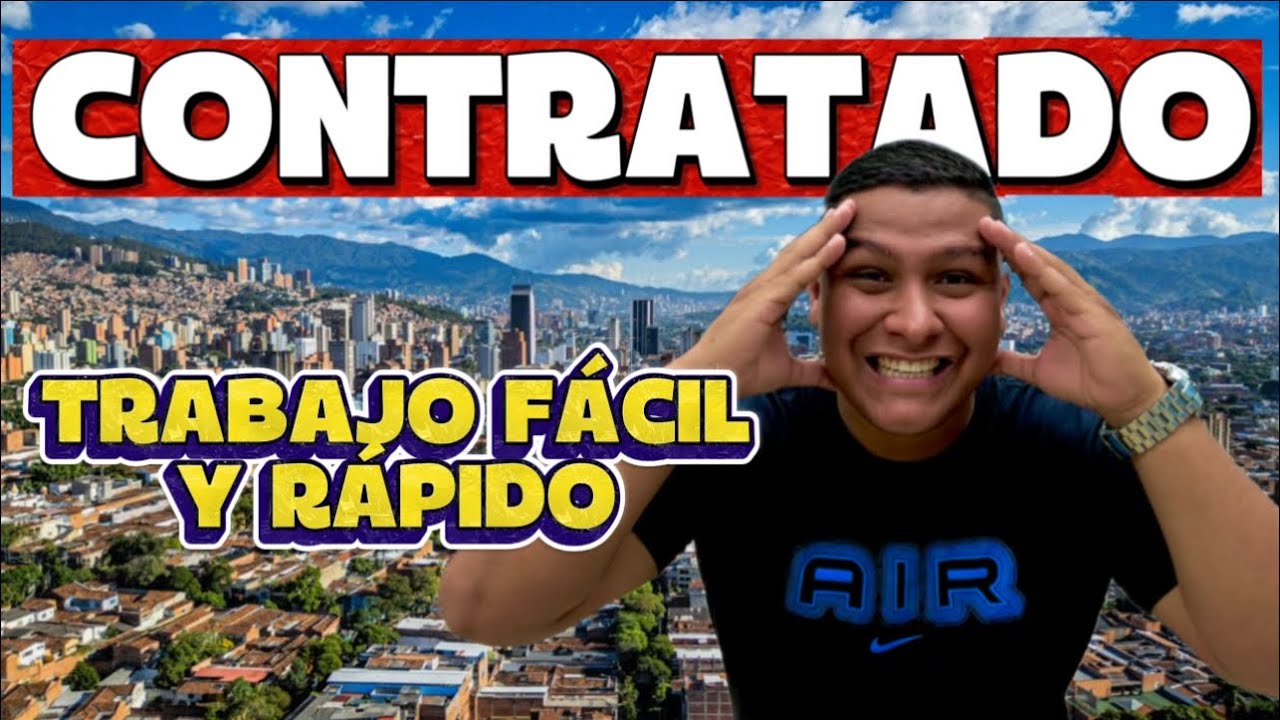 10 trabajos fáciles en Medellín que puedes conseguir YA