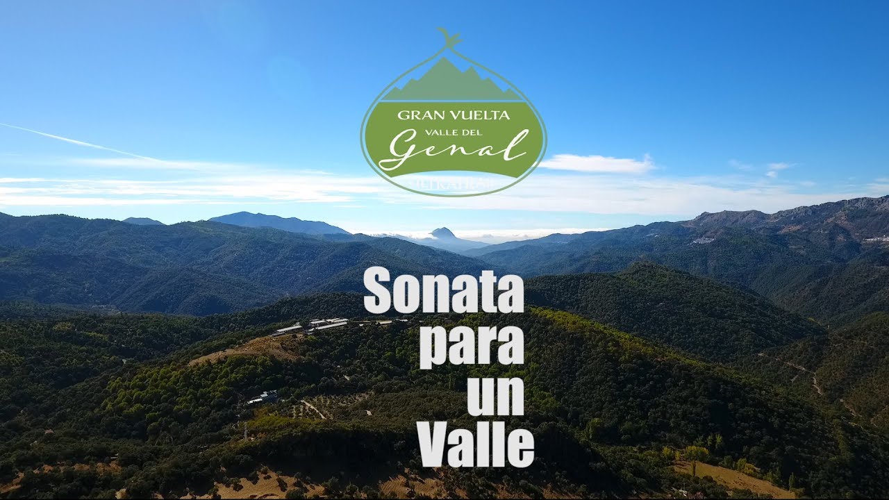 Gran Vuelta Valle del Genal - Sonata para un Valle