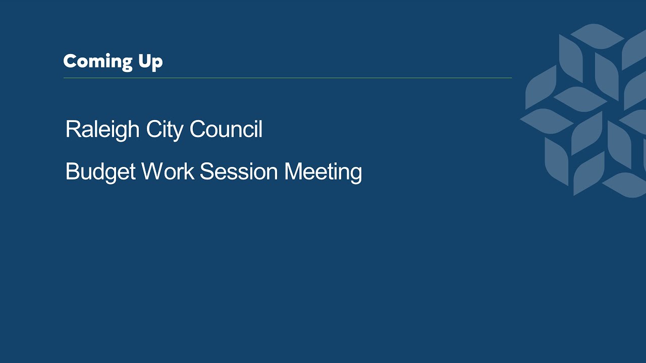 Raleigh City Council Budget Work Session - March 9, 2026