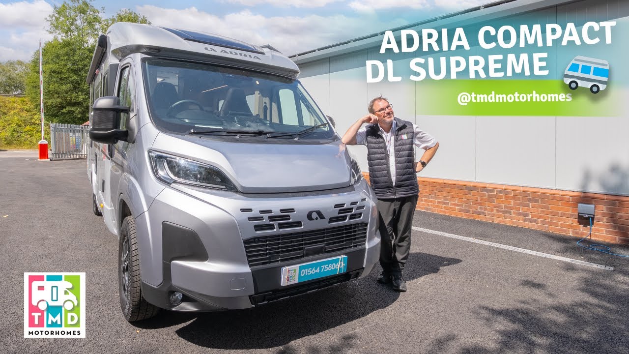 ADRIA COMPACT DL SUPREME 🛣️ TMD Motorhomes Birmingham