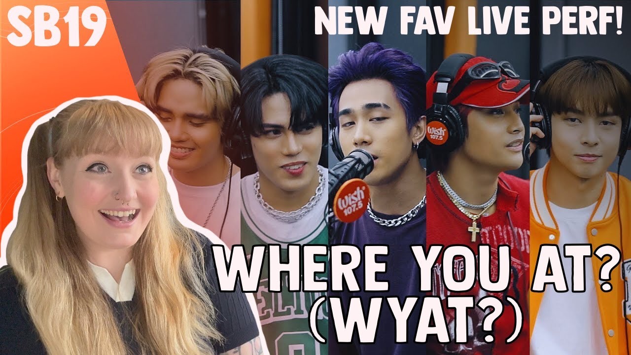 SB19 'WYAT (Where You At)' mv & wish bus live performance reaction