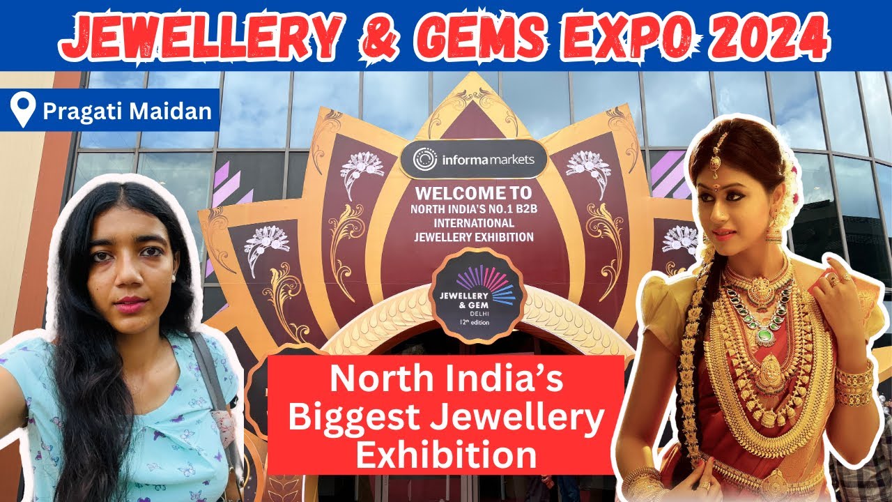 Jewellery & Gems Fair 2024|Jewellery expo 2024|Jewellery Fair at Pragati Maidan 2024|Jewellery expo