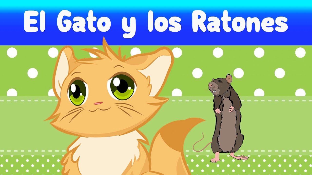 Cuento para que los Ni&ntilde;os vayan a Dormir: El Gato y los Ratones