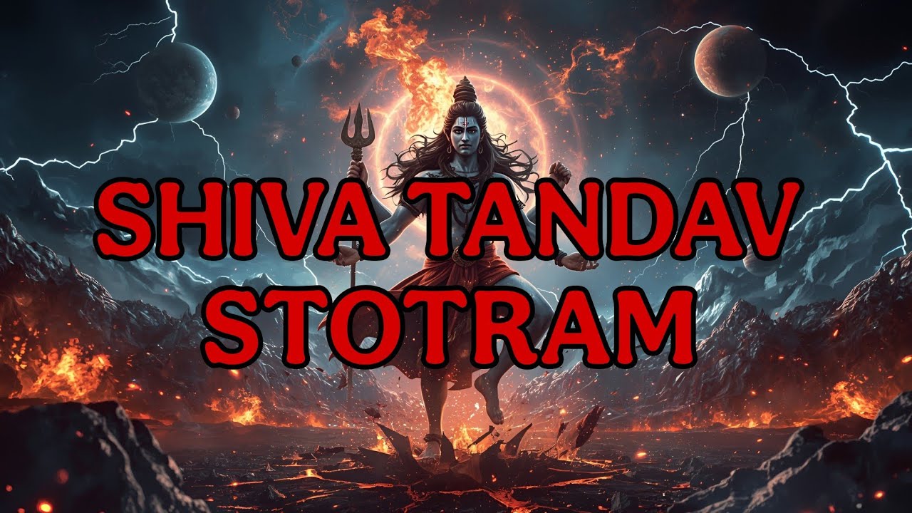 『Shiva Tandav Stotram』