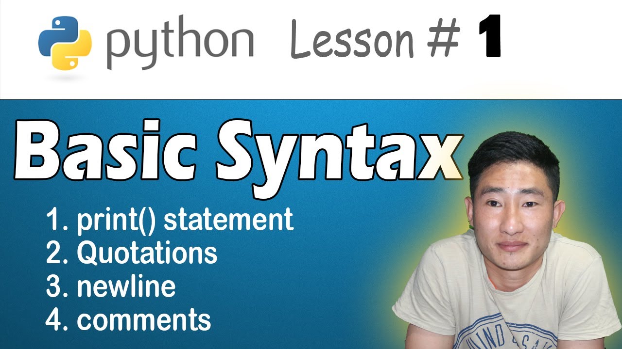 The first python program: Basic syntax to know #1