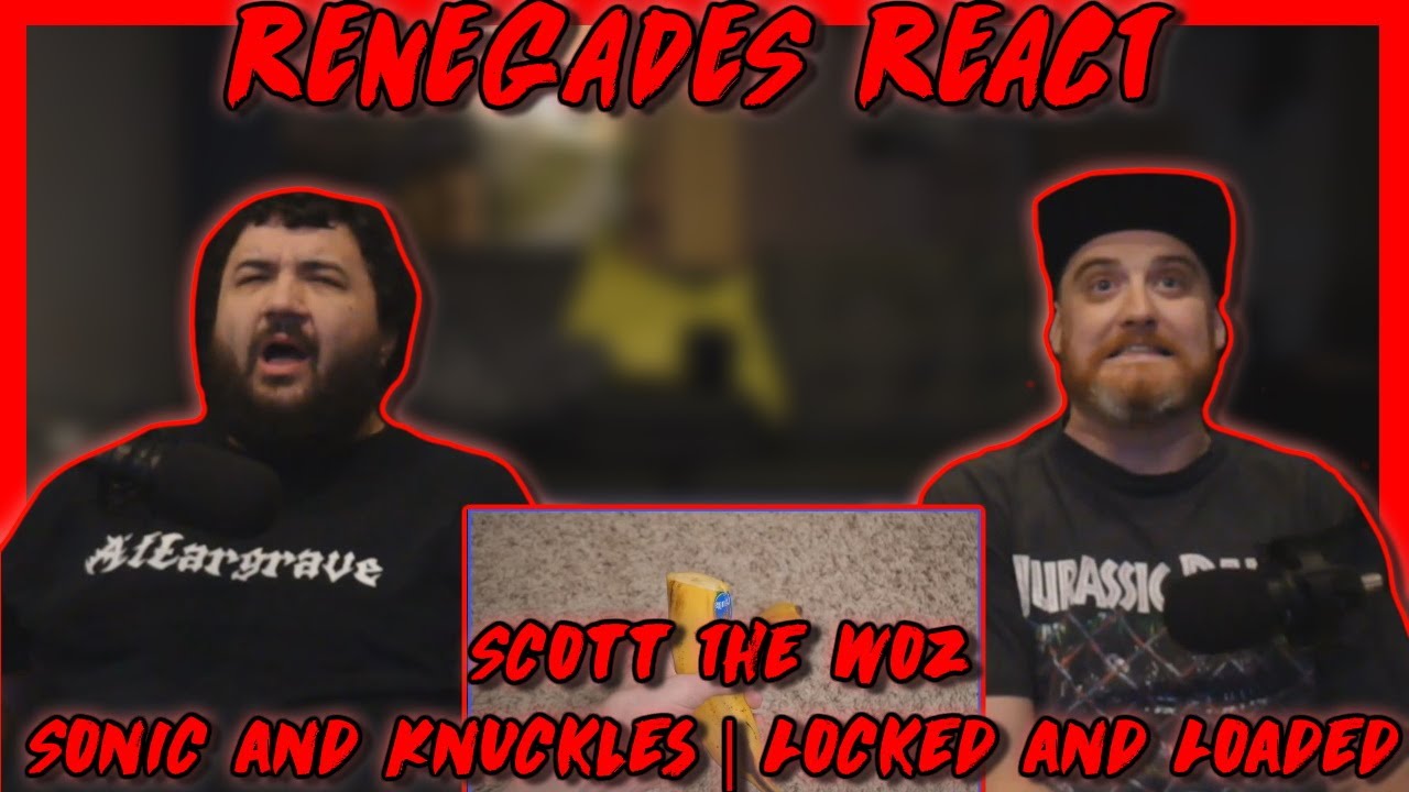 Sonic & Knuckles | Locked and Loaded - @Scott The Woz RENEGADES REACT