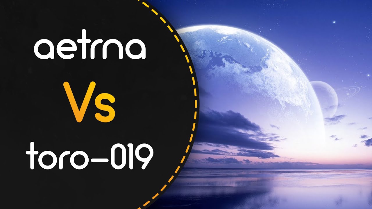 aetrna vs toro-019! // xi - Ascension to Heaven (Shiirn) [Death]