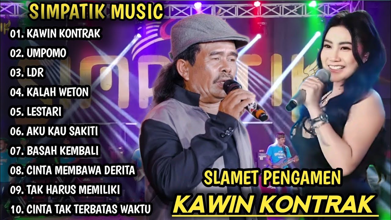 SLAMET PENGAMEN KAWIN KONTRAK, UMPOMO | SIMPATIK MUSIC FULL ALBUM | DANGDUT KOPLO TERBARU