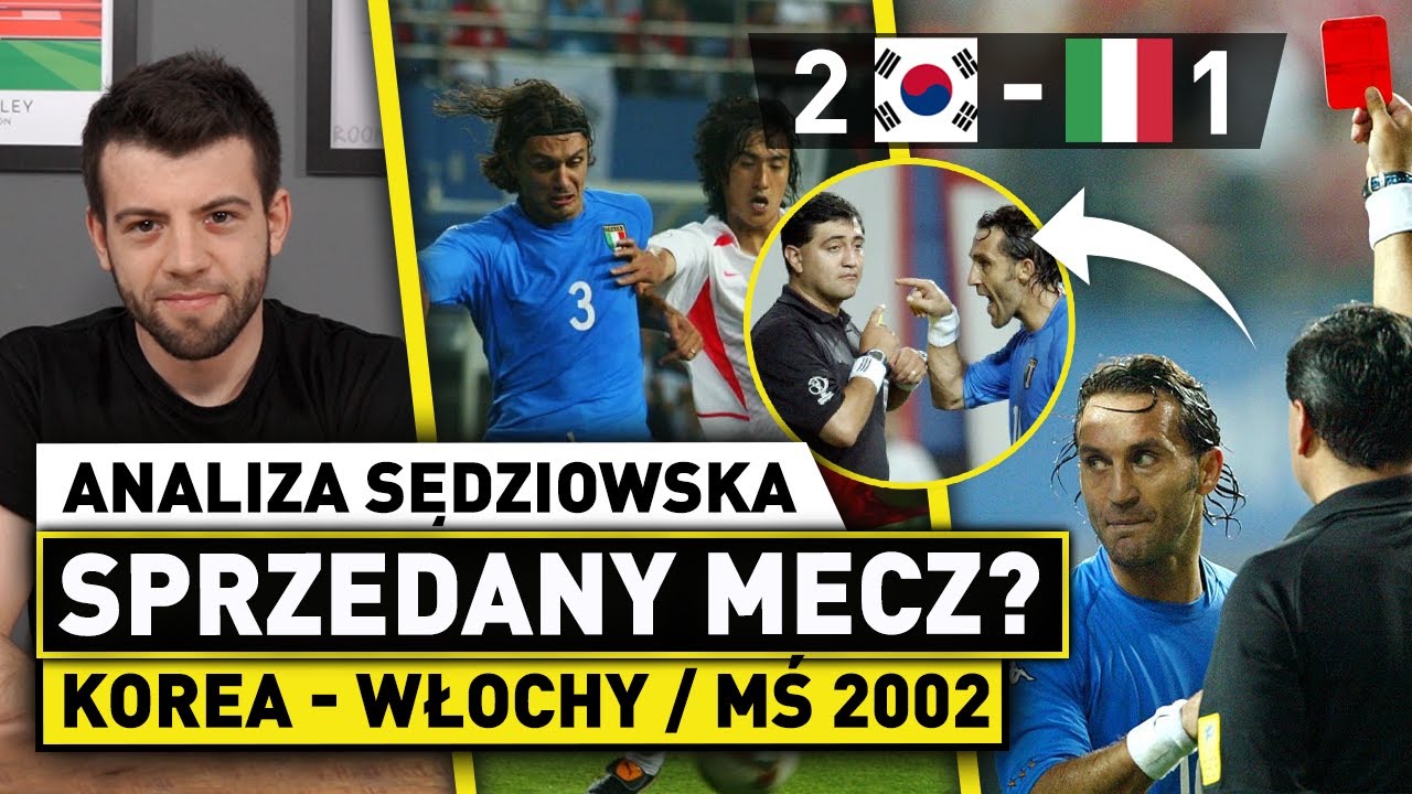 Gigantyczne kontrowersje na MŚ! Jak bardzo oszukano Włochów w 2002?