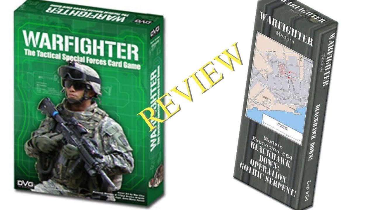 WARFIGHTER MODERN EXPANSION # 54 BLACK HAWK DOWN - REVIEW