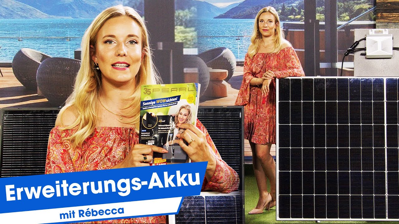 Mit dem brandneuen Zusatzakku kann Rébecca ihr bestehendes Solarsystem erweitern | @PEARL TV