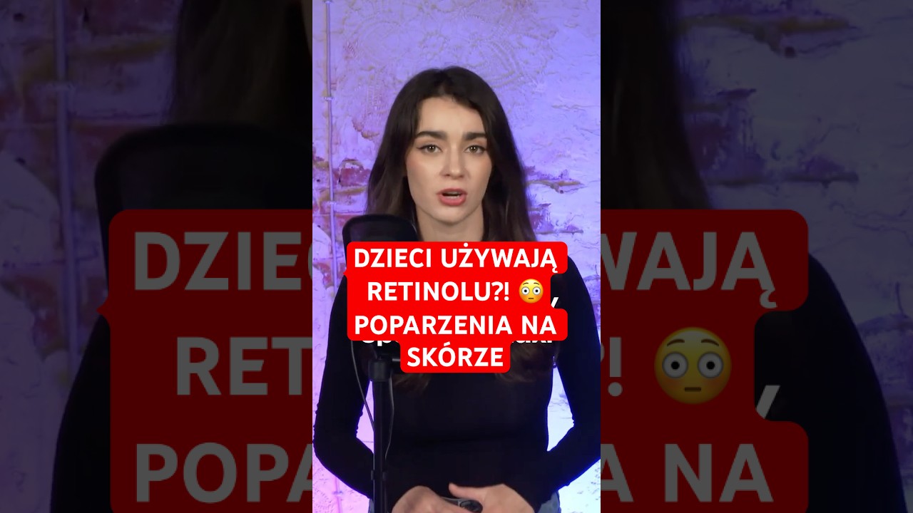 DZIECI UŻYWAJĄ RETINOLU?! 😳POPARZENIA NA SK&Oacute;RZE SEPHORA KIDS