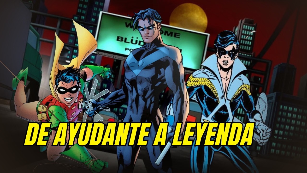 La Evolución de Nightwing: De Sidekick a Leyenda 🔥